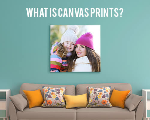 What is a Canvas Prints